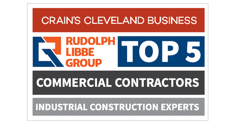 Rudolph Libbe Group Northeast Ohio Operations Ranked Top 5 Commercial Contractor by Crain’s Cleveland Business